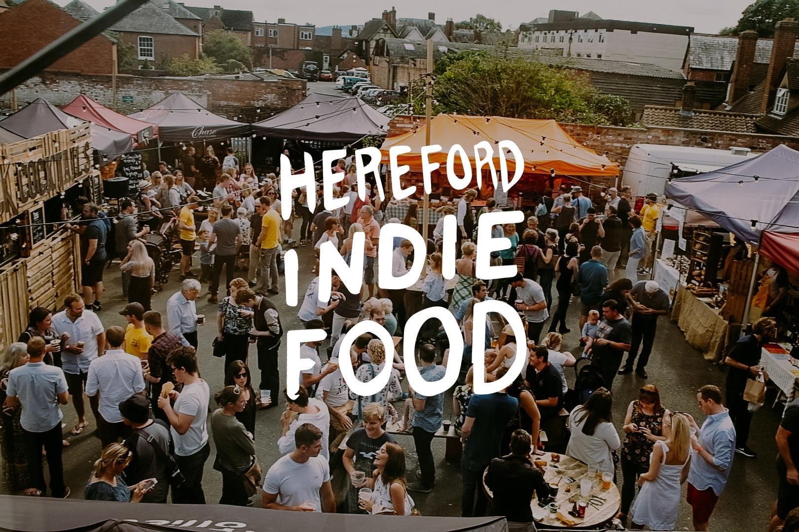 NEWS | Great News –  Hereford Indie Food to return in August!