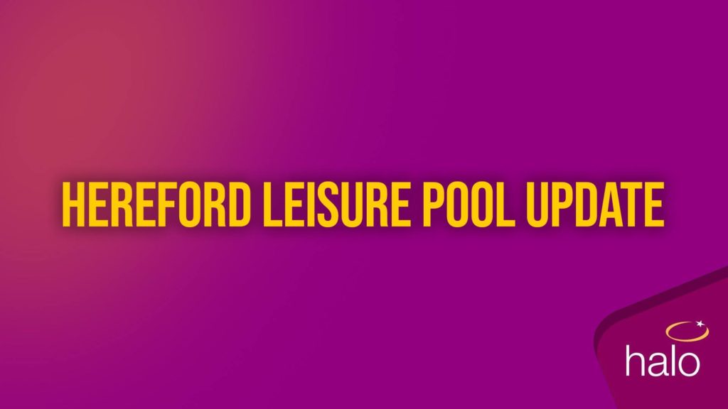 NEWS | Halo announce when Hereford Leisure Pool is expected to reopen
