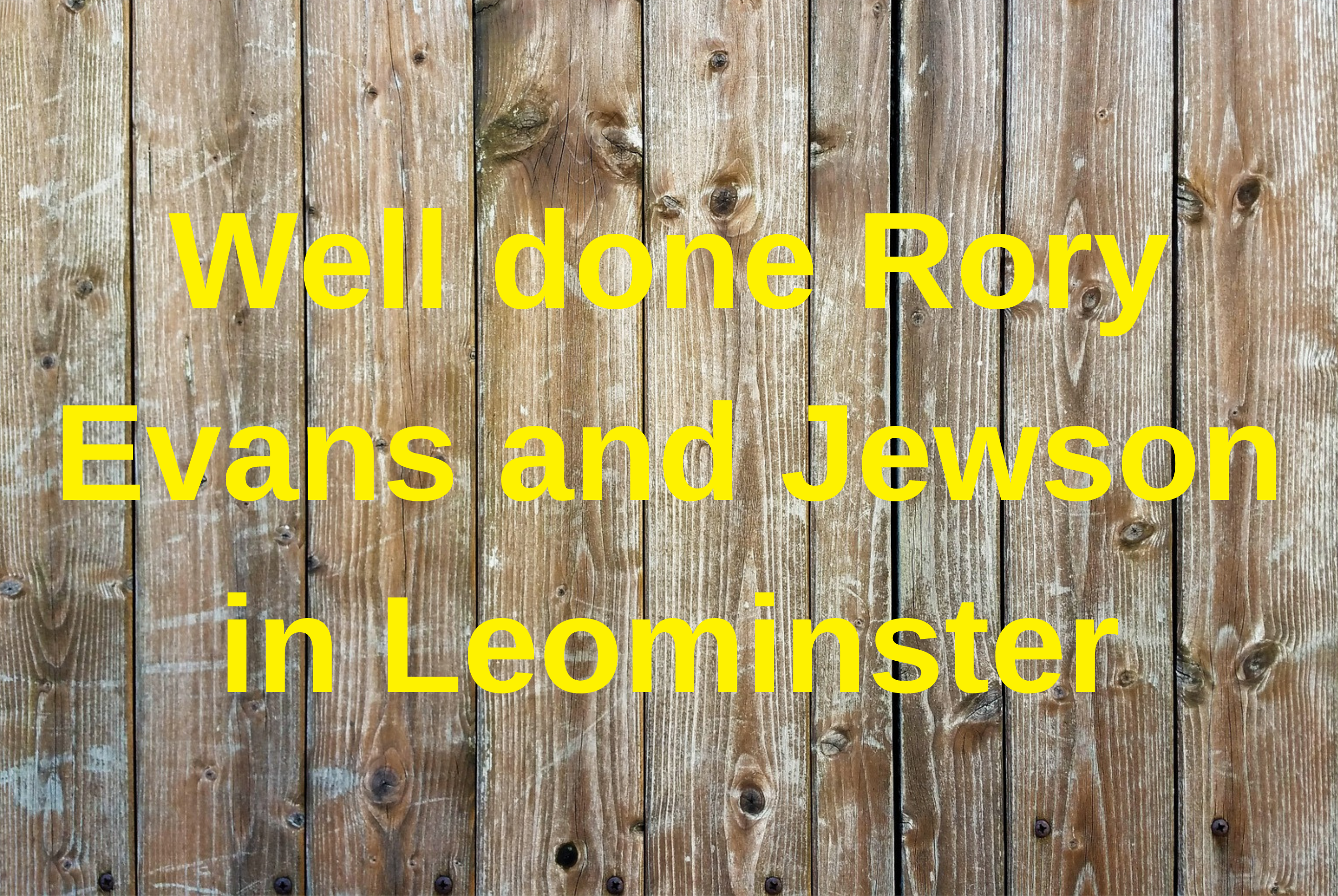 NEWS | Well done to Rory Evans and Jewson in Leominster