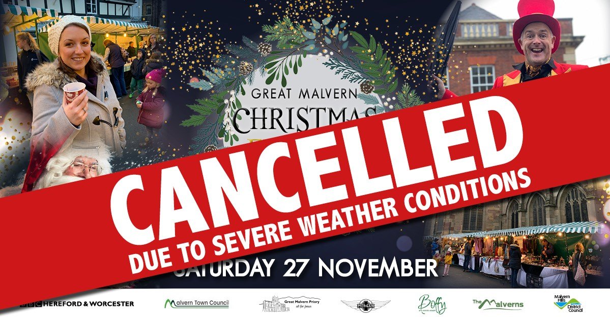 NEWS | Great Malvern Christmas Festival outdoor events CANCELLED due to severe weather conditions forecast as Storm Arwen set to hit UK