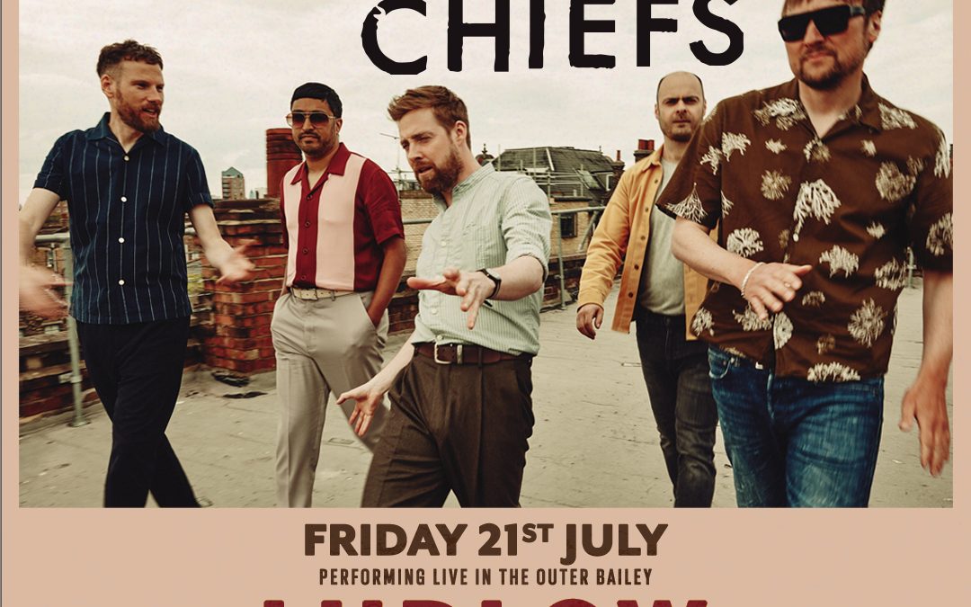NEWS | Kaiser Chiefs to perform at Ludlow Castle next summer – Ticket Details
